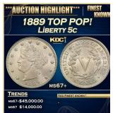 1889 Liberty Nickel TOP POP! 5c ms67+ SEGS