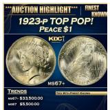 1923-p Peace Dollar TOP POP! $1 ms67+ SEGS