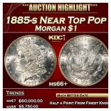 1885-s Morgan Dollar Near Top Pop $1 ms66+ SEGS