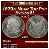 1879-s Morgan Dollar Near Top Pop $1 ms67+ SEGS