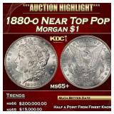 1880-o Morgan Dollar Near Top Pop $1 ms65+ SEGS