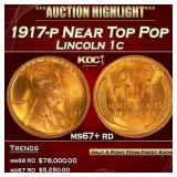 1917-p Lincoln Cent Near Top Pop 1c ms67+ rd SEGS