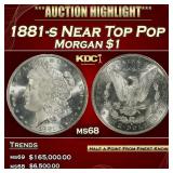1881-s Morgan Dollar Near Top Pop $1 ms68 SEGS