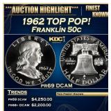 1962 Proof Franklin Half Dollar TOP POP! 50c pr69