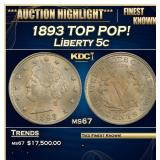 1893 Liberty Nickel TOP POP! 5c ms67 SEGS