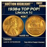 1938-s Lincoln Cent TOP POP! 1c ms68 rd SEGS