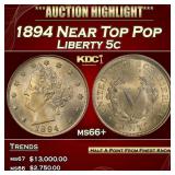 1894 Liberty Nickel Near Top Pop 5c ms66+ SEGS