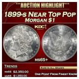 1899-s Morgan Dollar Near Top Pop $1 ms65+ SEGS