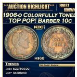 1906-o Barber Dime Colorfully Toned TOP POP! 10c m