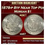 1878-p 8tf Morgan Dollar Near Top Pop $1 ms67 SEGS