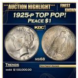 1925-p Peace Dollar TOP POP! $1 ms68 SEGS