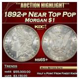 1892-p Morgan Dollar Near Top Pop $1 ms65+ SEGS