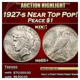 1927-s Peace Dollar Near Top Pop! $1 ms65+ SEGS