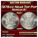1878-cc Morgan Dollar Near Top Pop! $1 ms66+ SEGS