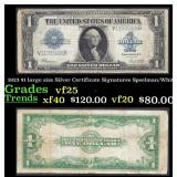 1923 $1 large size Silver Certificate Grades vf+ S