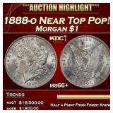 1888-o Morgan Dollar Near Top Pop! $1 ms66+ SEGS