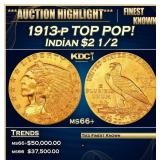 1913-p Gold Indian Quarter Eagle TOP POP! $2 1/2 m