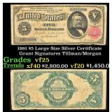 1891 $5 Large Size Silver Certificate Grant Grades
