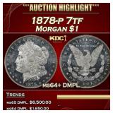 1878-p 7tf Morgan Dollar $1 ms64+ DMPL SEGS