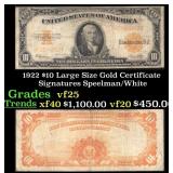 1922 $10 Large Size Gold Certificate Grades vf+ Si