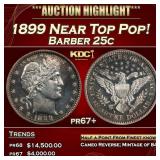 1899 Proof Barber Quarter Near Top Pop! 25c pr67+