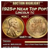 1925-p Lincoln Cent Near Top Pop! 1c ms67+ rd SEGS