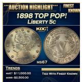1898 Liberty Nickel TOP POP! 5c ms67 SEGS
