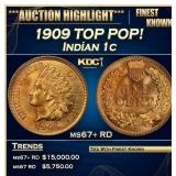 1909 Indian Cent TOP POP! 1c ms67+ RD SEGS