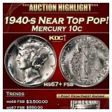 1940-s Mercury Dime Near Top Pop! 10c ms67+ fsb SE