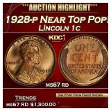 1928-p Lincoln Cent Near Top Pop! 1c ms67 rd SEGS