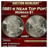 1881-s Morgan Dollar Near Top Pop! $1 ms68+ SEGS