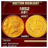 1852 Gold Dollar $1 ms66+ SEGS