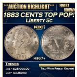 1883 CENTS Liberty Nickel TOP POP! 5c ms67+ SEGS