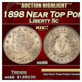 1898 Liberty Nickel Near Top Pop 5c ms66 SEGS