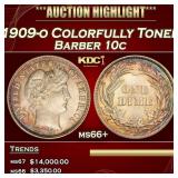 1909-o Barber Dime Colorfully Toned 10c ms66+ SEGS