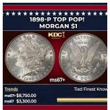 1898-p Morgan Dollar TOP POP! $1 ms67+ SEGS