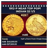 1912-p Gold Indian Quarter Eagle Near Top Pop! $2
