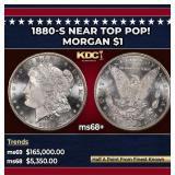 1880-s Morgan Dollar Near Top Pop! $1 ms68+ SEGS