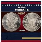 1881-s Morgan Dollar $1 Grades ms63+