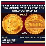 1916 McKinley Gold Commem Dollar Near Top Pop! 1 m