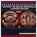 The Famous Ten-Dollar "Bison Note" of 1901 Style -