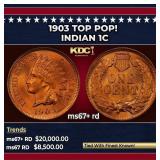 1903 Indian Cent TOP POP! 1c ms67+ rd SEGS