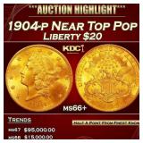 1904-p Gold Liberty Double Eagle Near Top Pop $20