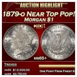 1879-o Morgan Dollar Near Top Pop! $1 ms65+ SEGS