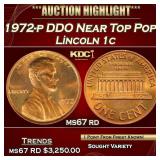 1972-p DDO Lincoln Cent Near Top Pop! 1c ms67 rd S