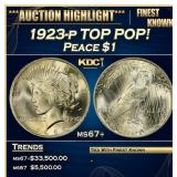1923-p Peace Dollar TOP POP! $1 ms67+ SEGS