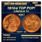 1910-s Lincoln Cent TOP POP! 1c ms67+ rd SEGS