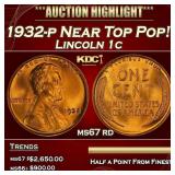 1932-p Lincoln Cent Near Top Pop! 1c ms67 rd SEGS