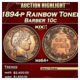 1894-p Barber Dime Rainbow Toned 10c ms64+ SEGS
