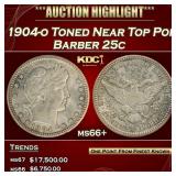 1904-o Barber Quarter Toned Near Top Pop 25c ms66+